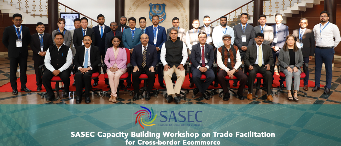 SASEC Capacity-Building Workshop on Trade Facilitation for Cross-border E-commerce